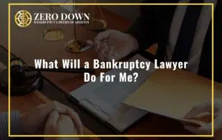 What Will a Bankruptcy Lawyer Do For Me?