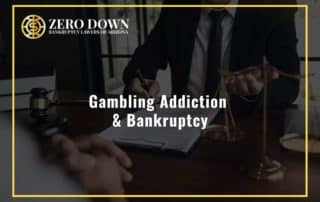 Gambling Addiction & Bankruptcy