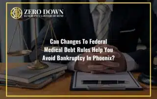 Can Changes To Federal Medical Debt Rules Help You Avoid Bankruptcy In Phoenix?