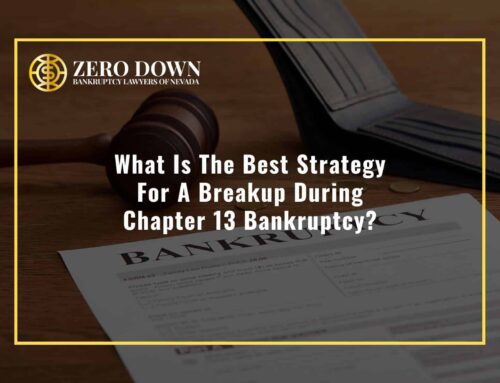 What Is The Best Strategy For A Breakup During Chapter 13 Bankruptcy?